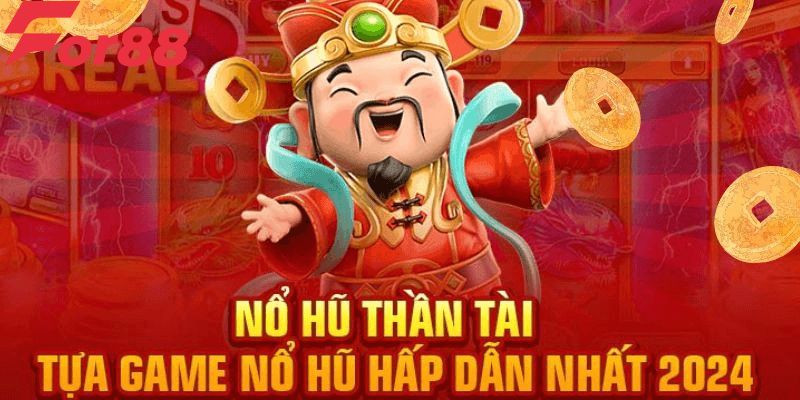 Nổ hũ thần tài số 1